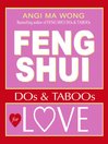 Feng Shui Dos and Taboos for Love (eBook)
